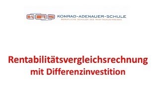 V7 Rentabilitätsvergleich mit Differenzinvestition [upl. by Warfold]