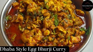 Dhaba Style egg bhurji Curry  egg bhurji Curry dhaba style  egg bhurji dhaba style [upl. by Uno742]