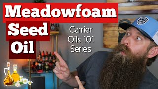 Meadowfoam Seed Oil  Carrier Oils 101 [upl. by Einamrej]