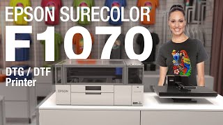 Epson SureColor F1070 DTG  DTF Printer Simple Compact Versatile [upl. by Freddie]