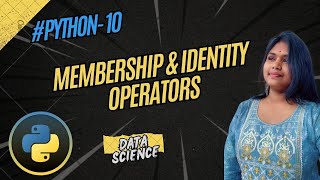 Python 10  Understanding Membership amp Identity Operators in Python  payaltechnova [upl. by Sitoel]