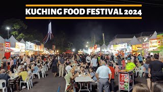 KUCHING FOOD FESTIVAL 2024 biggest event in Kuching a must go event kuching streetfood [upl. by Peterson]