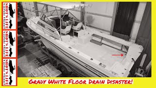 Grady White Floor Drain Disaster  EPS63  10 Boat  Shots Life [upl. by Boigie11]