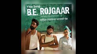 BE Rojgaar Title Song  Bhadipa [upl. by Bari]