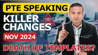 PTE Speaking Templates Dead  Major Changes Nov 2024  Edutrainex PTE [upl. by Ocsinarf]