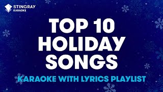 Top 10 Most Popular Christmas Holiday Songs in Karaoke with Lyrics by StingrayKaraoke [upl. by Juanne]