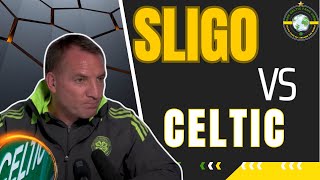 Sligo Rovers Vs Celtic Team News [upl. by Suollecram]