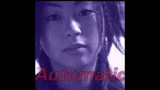 Automatic  Utada Hikaru [upl. by Riha]