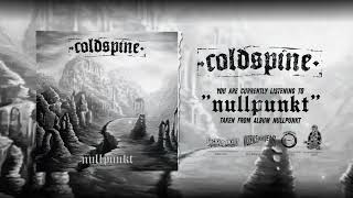 Coldspine  Nullpunkt Premier Single Official Audio [upl. by Cilka]