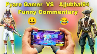 Pyare gamer vs ajjubhai94 custom room gameplay free fire [upl. by Mackoff]