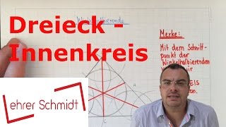 Dreieck  Innenkreis Inkreis konstruieren  Geometrie  Mathematik  Lehrerschmidt [upl. by Esau]