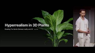 Hyperrealism In 3D Plants — Blender Conference 2024 [upl. by Chilson]