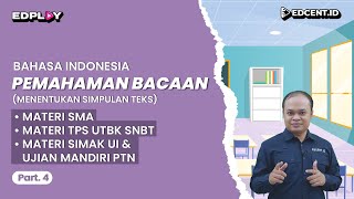 PBM Menentukan Simpulan Teks  MATERI UTBK SNBT 2024 dan SIMAK UI 2024 [upl. by Mccready24]