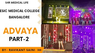 Advaya part 2🕺💃  ESIC Medical College Bangalore [upl. by Courtland262]