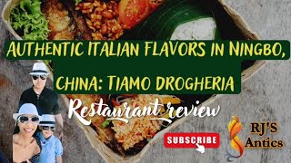 Authentic Italian flavors in Ningbo China Tiamo Drogheria  Restaurant Review travel restaurant [upl. by Swanhildas326]