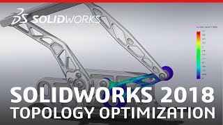 SOLIDWORKS 2018  Topology Optimization [upl. by Maillliw]