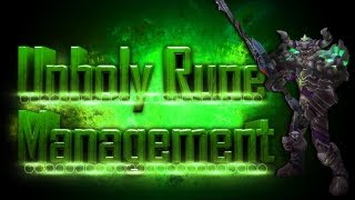 Death Knight PvP  Mists of Pandaria Unholy DK Rune Management Guide 5152 [upl. by Aihsotal677]