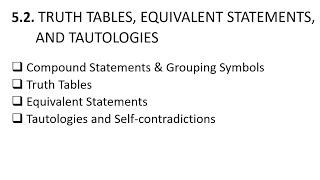 GE 3  Chapter 52 TRUTH TABLES EQUIVALENT STATEMENTS AND TAUTOLOGIES [upl. by Nhor]