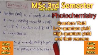 Quantum Yield • Quantum Efficiency • low and high Quantum Yield • Photochemistry • MSc • Bsc [upl. by Jamison512]