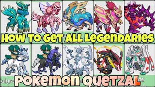 How To Get All Legendaries In Pokemon Quetzal  Gen 18 All Legendary Mythical And UltraBeast [upl. by Frangos]