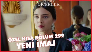 Kırgın Çiçekler Özel Kısa Bölümler  299 [upl. by Ades918]