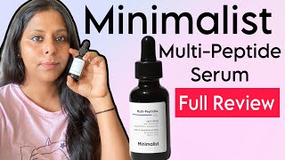 Minimalist MultiPeptides Face Serum Review  AntiAging Ingredients amp Results [upl. by Nager]