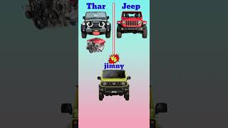 Thar vs jimny vs jeep 😠👿 trending shorts [upl. by Ekaterina871]