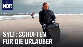 Sylt  Im Einsatz für die Urlauber  Die Nordreportage  NDR Doku [upl. by Adiaroz]