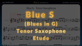 Etüde 2 quotBlue Squot für Tenorsaxofon Blues in G [upl. by Aldis]