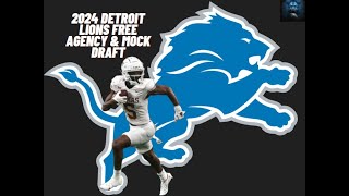 Detroit Lions 2024 NFL Free Agency Review and Mock Draft [upl. by Armond]