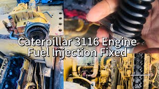 Caterpillar 3116 Engine Fuel Injector Repair [upl. by Nedroj]