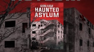 Gonjiam Haunted Asylum [upl. by Elcin]