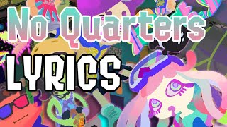 Chirpy Chips No Quarters  FAN LYRICS Splatoon 3 [upl. by Julienne]