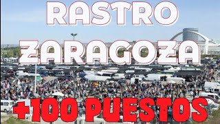 ✅VISITAMOS RASTRO de ZARAGOZA 100 PUESTOSBrocante Antiguedades Mercadillo [upl. by Lowenstern]