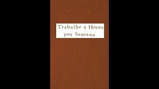 Trabalhe 4 Horas por Semana  Timothy Ferriss  Parte 415 Áudio Livro [upl. by Nallak496]