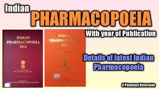 List of Indian Pharmacopoeia with year of publication Details of latest Indian Pharmacopoeia [upl. by Hamirak]