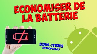 TUTO ÉCONOMISER DE LA BATTERIE  Android [upl. by Geehan251]