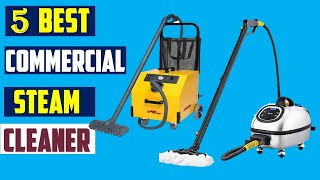 ✅Top 5 Best Commercial Steam Cleaner in 2024  Best Steam Cleaner Of 2024  Reviews [upl. by Kellene495]