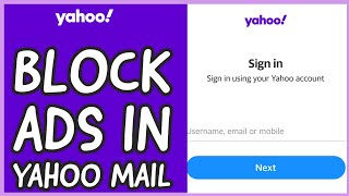 How to Block Ads in Yahoo Mail Restrict Ads in Yahoo Mail on PC 2024 [upl. by Akeme]