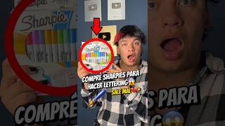 COMPRÉ SHARPIES🖊️ PARA HACER LETTERING😱 SALE MAL💔 soyandreyhenao shortsviral [upl. by Alletneuq]