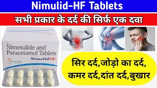 NimulidHF tabletNimulidHF Tablets Uses in hindiNimusulide and Paracetamol tablets [upl. by Tnecnev]