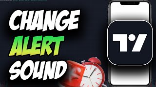 Change Alert Sound Tradingview Mobile App Simple Tutorial [upl. by Hogg]