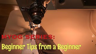 MYOG Series Beginner Tips from a Beginner [upl. by Manouch763]