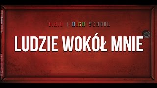 BRO  Ludzie Wokół Mnie prod Lanek Audio [upl. by Cristy]