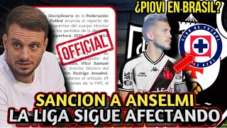 ¿POR QUE SANCIONARON A ANSELMI DAN COMUNICADO l ¿PIOVI EN BRASIL YA ESTAN DESTACANDO SU CALIDAD [upl. by Adorne]