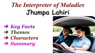 The Interpreter of Maladies By Jhumpa Lahiri Summary in Hindi Themes  Characters [upl. by Guildroy]