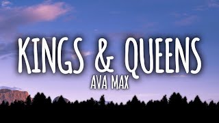 Ava Max  Kings amp Queens Lyrics [upl. by Ydna25]