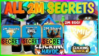 🎉2M EVENT🎉 🌟ALL 2M SECRETS🌟 Showcase In Clicking Havoc [upl. by Chace557]