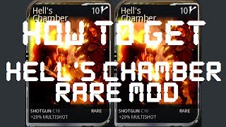 Warframe  How To Get The Hells Chamber Mod [upl. by Belen]