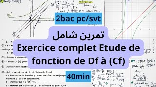 Exercice complet étude dune fonction de A à Z 2bac [upl. by Satsoc]